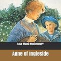 Cover Art for 9781659472486, Anne of Ingleside by Lucy Maud Montgomery