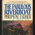 Cover Art for 9780425077566, Fabulous Riverboat by Philip Jose Farmer