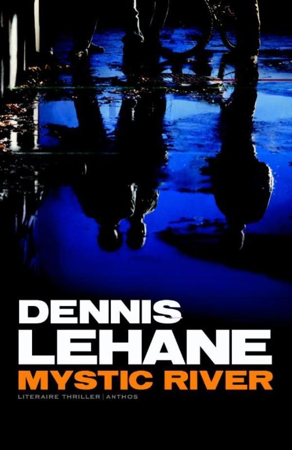 Cover Art for 9789041423191, Mystic River by Dennis Lehane