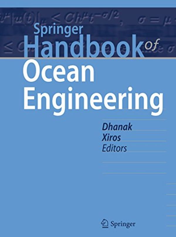 Cover Art for B01IZ6KHMQ, Springer Handbook of Ocean Engineering (Springer Handbooks) by 