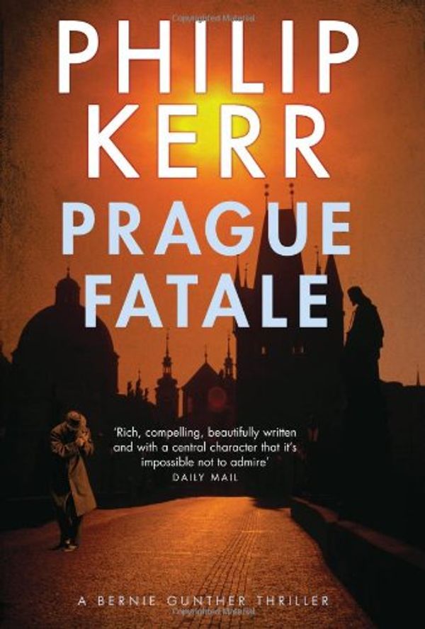 Cover Art for 9781849164153, The Prague Fatale by Philip Kerr
