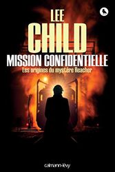 Cover Art for B00TYEEYKU, Mission Confidentielle by Lee Child