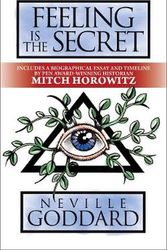 Cover Art for 9781722505493, Feeling is the Secret: Deluxe Edition by Neville Goddard, Mitch Horowitz
