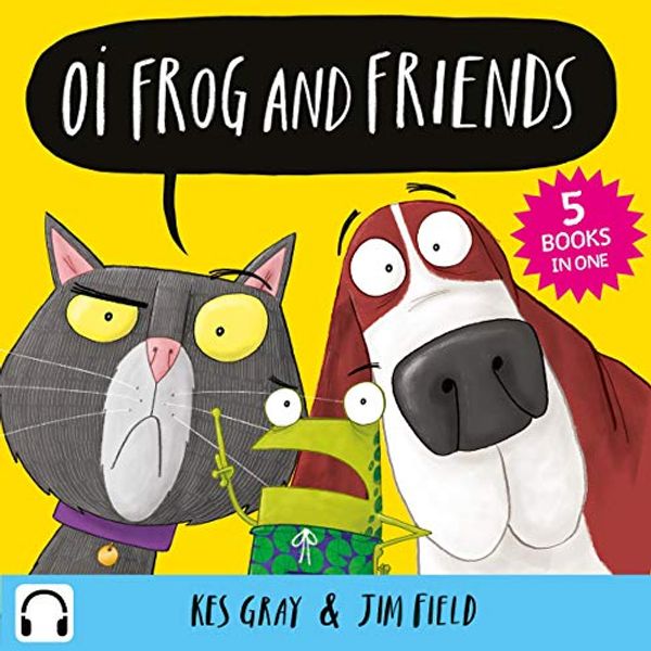 Cover Art for B088ZM5682, Oi Frog and Friends Collection: Five Books in One by Kes Gray, Jim Field