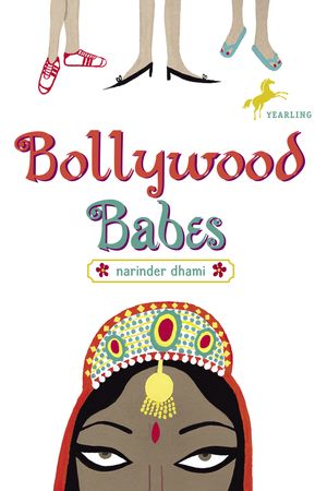 Cover Art for 9780307514707, Bollywood Babes by Narinder Dhami