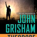 Cover Art for 9781101593516, Theodore Boone: the Activist by John Grisham