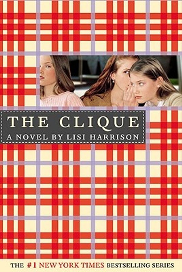 Cover Art for 9781417653348, The Clique by Lisi Harrison