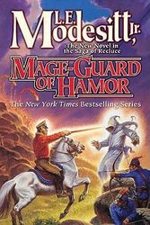 Cover Art for 9780765358820, Mage-Guard of Hamor by Modesitt Jr., L. E.