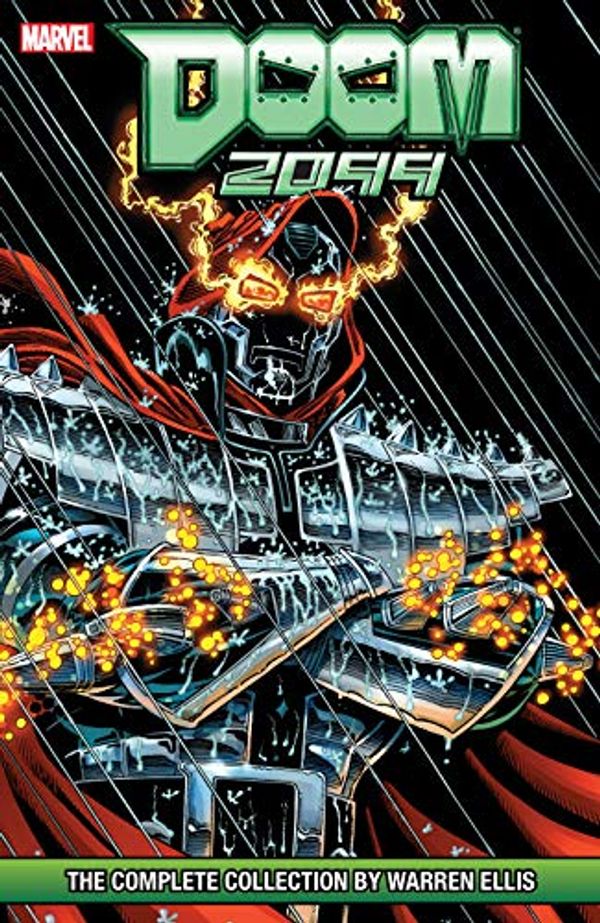 Cover Art for B07XPCJT2R, Doom 2099: The Complete Series by Warren Ellis (Doom 2099 (1993-1996)) by Warren Ellis, John Francis Moore, Jo Duffy, Tom Peyer