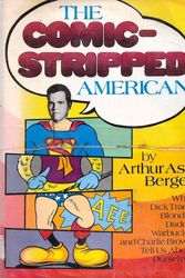 Cover Art for 9780802704306, Comic Stripped Ameri by Dr Arthur Asa Berger