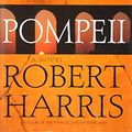 Cover Art for 9780679428893, Pompeii: A Novel by Robert Harris