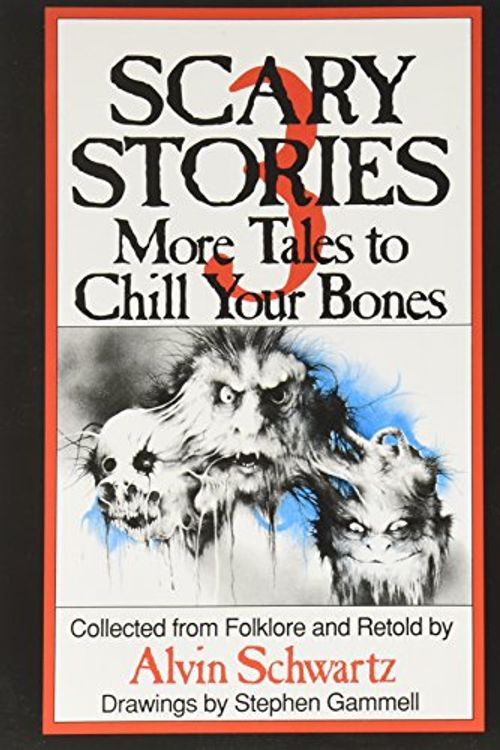 Cover Art for 9780590135894, Scary Stories: More Tales to Chill Your Bones by Alvin Schwartz