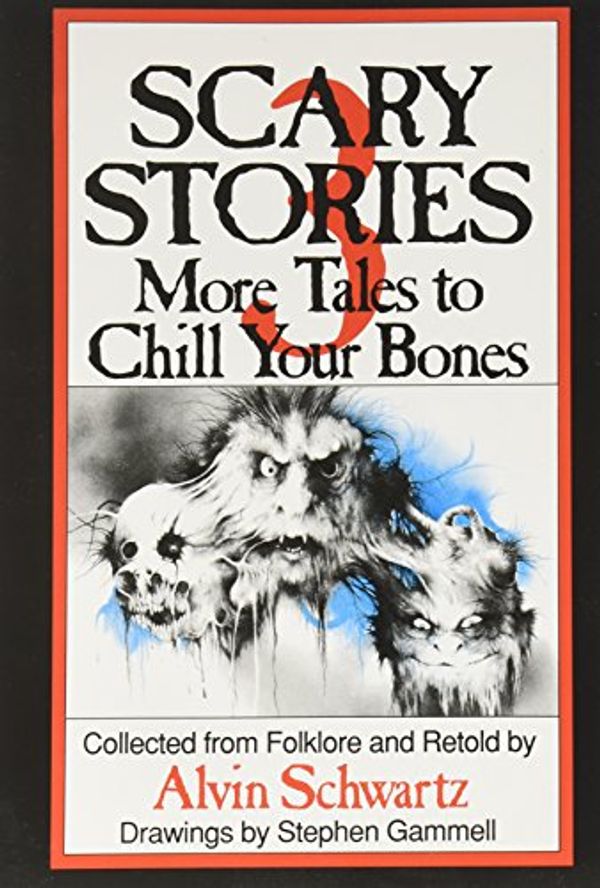 Cover Art for 9780590135894, Scary Stories: More Tales to Chill Your Bones by Alvin Schwartz