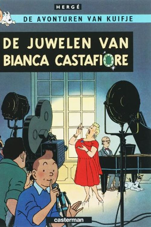 Cover Art for 9789030360810, De juwelen van Bianca Castafiore (De avonturen van Kuifje) by Hergé