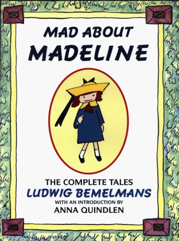 Cover Art for 9780670851874, Mad about Madeline by Anna Quindlen