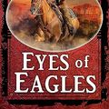 Cover Art for B017G7HDAO, Eyes Of Eagles by William W. Johnstone