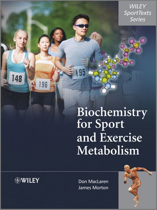 Cover Art for 9781119967828, Biochemistry for Sport and Exercise Metabolism by Donald MacLaren