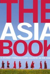 Cover Art for 9781741046014, The Asia Book: A Journey Through Every Country in the Continent by Lonely Planet