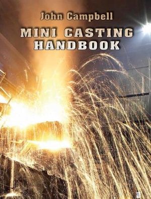 Cover Art for 9781912078677, Mini Casting Handbook by John Campbell