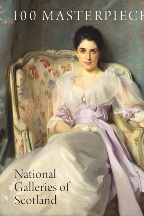Cover Art for 9781906270018, Masterpieces from the National Galleries of Scotland by John Leighton