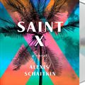 Cover Art for 9781250239754, Saint X by Alexis Schaitkin
