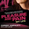 Cover Art for 9780733624742, Pleasure and Pain by Larry Writer