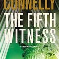 Cover Art for 9780316069359, The Fifth Witness by Michael Connelly