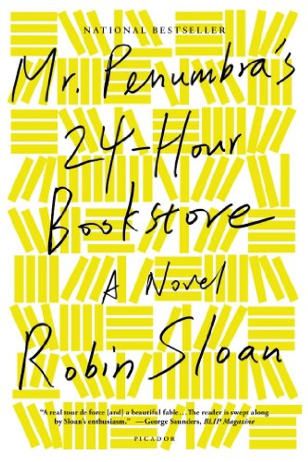 Cover Art for 9780374214913, Mr. Penumbra's 24-Hour Bookstore by Robin Sloan