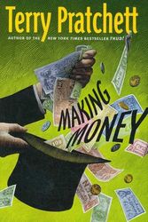 Cover Art for 9780061161643, Making Money by Terry Pratchett