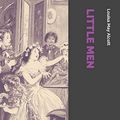Cover Art for 9781717770080, Little Men by Louisa May Alcott