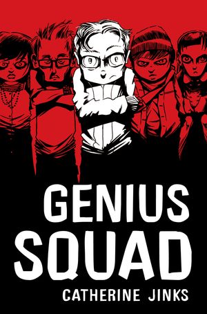 Cover Art for 9781741751321, Genius Squad by Catherine Jinks