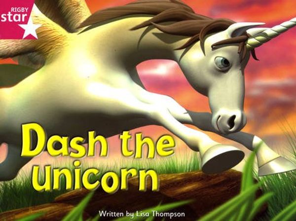 Cover Art for 9780433016328, Fantastic Forest Dash the Unicorn Pink L by Lisa Thompson, Catherine Baker