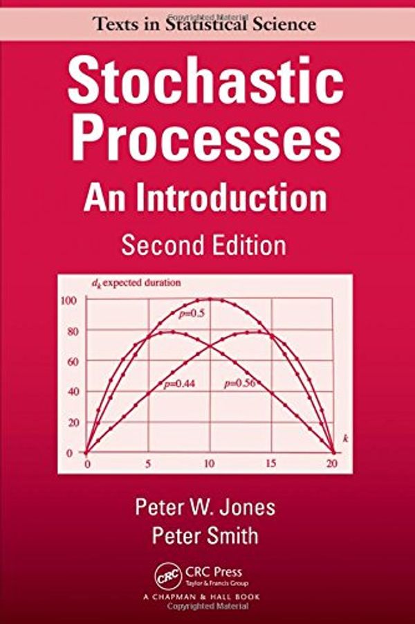 Cover Art for 9781420099607, Stochastic Processes: An Introduction by Peter Watts Jones