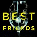Cover Art for 9781489248794, Best Friends Forever by Margot Hunt