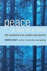 Cover Art for 9781573242677, Peace a Day At a Time by Karen Casey