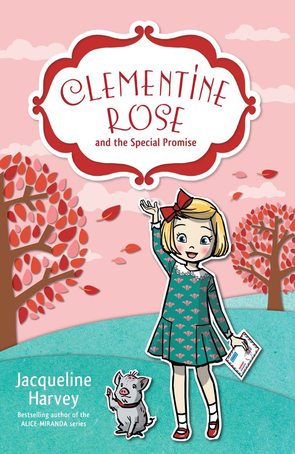 Cover Art for 9780857987860, Clementine Rose and the Special Promise by Jacqueline Harvey