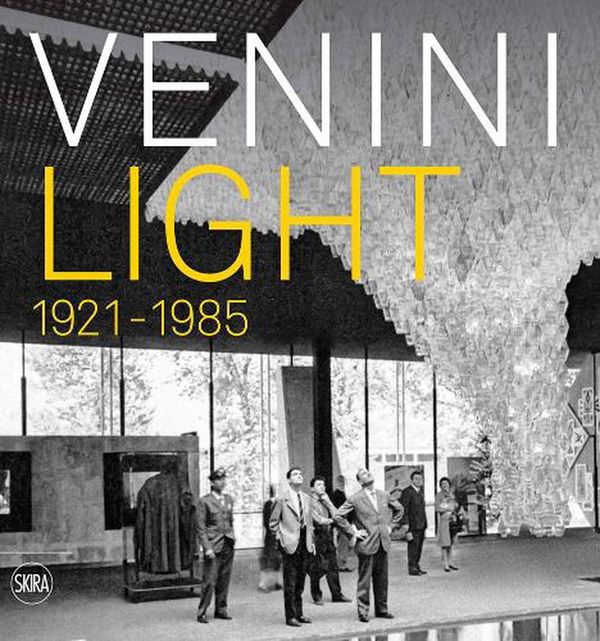 Cover Art for 9788857249032, Venini: Light 1921-1985 by Marino Barovier