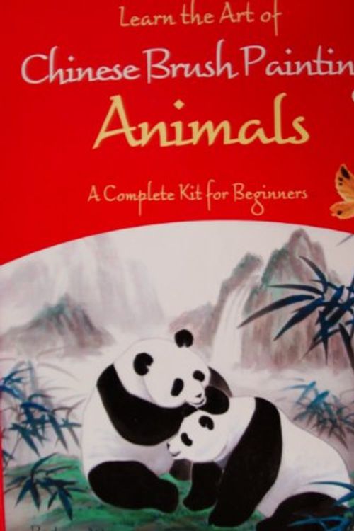 Cover Art for 9781560108238, Learn the Art of Chinese Brush Painting Animals : A Complete Kit for Beginners by Lucy Wang