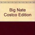 Cover Art for 9781449411442, Big Nate Costco Edition by Lincoln Peirce