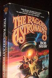 Cover Art for 9780671654054, The Ragged Astronauts by Bob Shaw