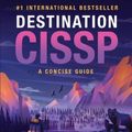 Cover Art for 9798987407707, Destination CISSP by Lou Hablas