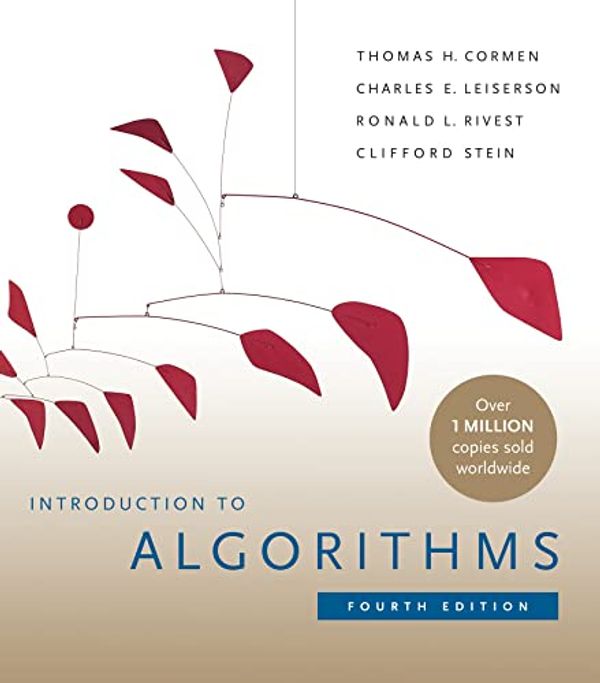 Cover Art for B094WZNKP2, Introduction to Algorithms, fourth edition by Thomas H. Cormen, Charles E. Leiserson, Ronald L. Rivest, Clifford Stein