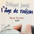 Cover Art for 9782744142161, Bridget Jones : L'âge de raison by Helen Fielding Claudine Richetin