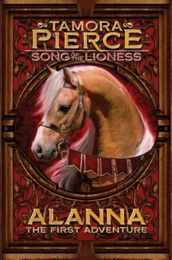 Cover Art for 9781481439589, Alanna: The First Adventure (Song of the Lioness) by Tamora Pierce