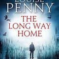 Cover Art for B011T8ON36, The Long Way Home (Chief Inspector Gamache) by Louise Penny (26-Aug-2014) Paperback by Louise Penny