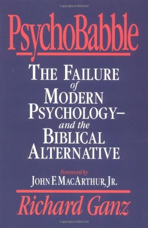 Cover Art for 9780891077343, Psychobabble by Richard Ganz
