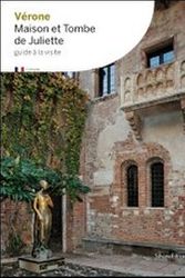 Cover Art for 9788836619429, Verona: Juliet's Tomb by Anna Villari