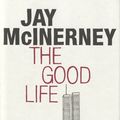 Cover Art for 9780747580904, Good Life by Jay McInerney