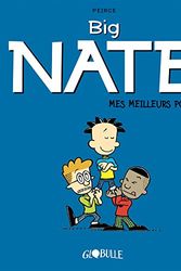 Cover Art for 9791027603541, Big Nate, Tome 02: Meilleurs potes (Big Nate, 2) (French Edition) by Lincoln Pierce et Lincoln Pierce
