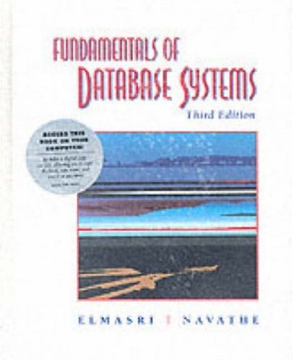 Cover Art for 9780201741537, Fundamentals of Database Systems, with E-book (3rd Edition) by Shamkant B. Navathe, Ramez Elmasri